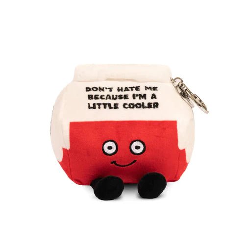 Punchkins Bites - Don't Hate Me Because I'm a Little Cooler Plush Clip - Owl & Goose Gifts