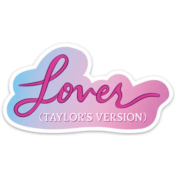 Lover (Taylor's Version) Vinyl Sticker by The Found - Owl & Goose Gifts
